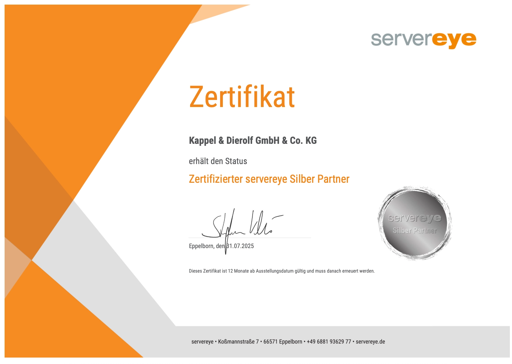 Zertifikat für Kappel & Dierolf GmbH & Co. KG als zertifizierter servereye Silber Partner, gültig ab 01.07.2025.