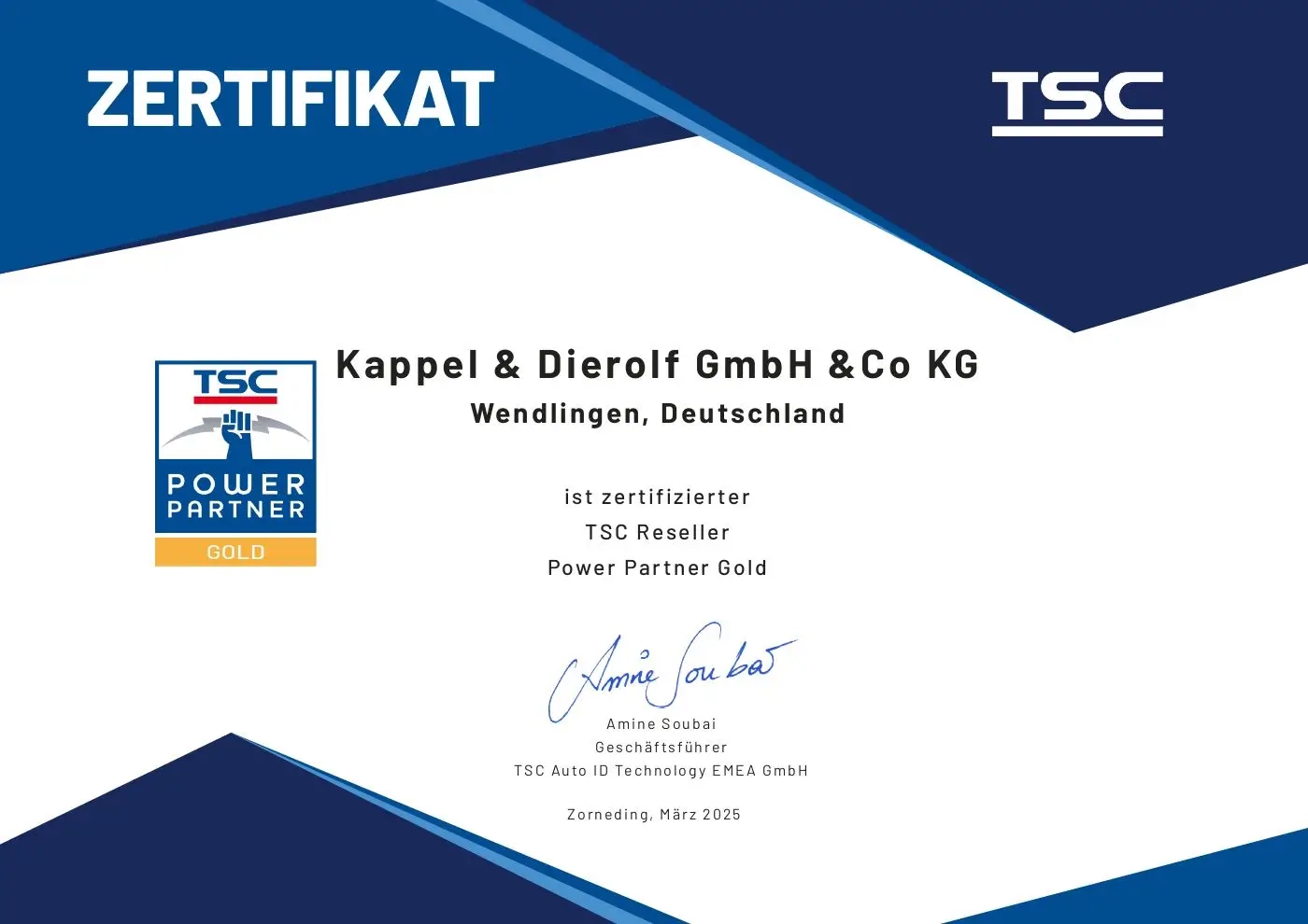 Zertifikat für Kappel & Dierolf GmbH & Co KG als TSC Power Partner Gold, ausgestellt von Amine Soubaï, März 2025.